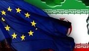 اتحادیه اروپا ۱۰ فرد و نهاد جدید ایرانی را در فهرست تحریم‌ها قرار می دهد