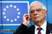 بورل: برنامه هسته‌ای ایران موضوع نشست امروز نیست/ به اسراییل پافشاری می‌کنیم به رفح حمله نکند