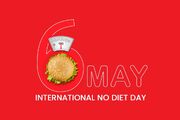 روز جهانی بدون رژیم غذایی؛ تلاشی برای پذیرش اندام و سلامت