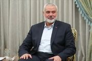 اسماعیل هنیه: مطمئنم ایران به راه خود در حمایت از مردم فلسطین ادامه می‌دهد