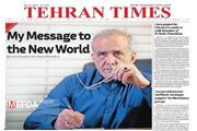 مقاله رئیس جمهور منتخب در تهران‌تایمز/ پیام من به جهان جدید