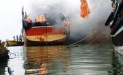 آتش‌سوزی ۲ فروند لنج در بندر شهدای هفت تیر چابهار/ یک نفر فوت کرد