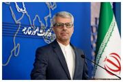 بقایی: ایران به هر حمله‌ای پاسخ خواهد داد