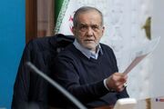 دستور مهم پزشکیان درباره جانباختگان حوادث اخیر