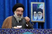 خطیب نمازجمعه تهران: دشمن اصل نظام را هدف قرار داده است/امروز میدان جهاد تبیین، فضای مجازی است