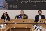 هدف‌گذاری یک میلیون فعال صنایع‌دستی، آغاز فصل جدید اقتصاد فرهنگ در ایران است/ هوشمندسازی خدمات و توسعه بازار، دو اولویت راهبردی صنایع‌دستی کشور است/ جامعه صنایع‌دستی در جنگ رمضان ۵ شهید تقدیم کرد؛ ۱۲۲ کارگاه نیز در حوادث اخیر آسیب دید