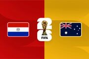 جام جهانی 2026؛ پخش زنده بازی پاراگوئه و استرالیا + لینک تماشا
