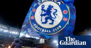 Chelsea’s £90m loss raises doubt over ability to meet financial fair play rules