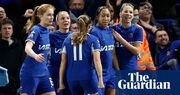 Emma Hayes’ patched-up Chelsea show why they are WSL champions