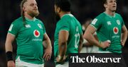 Ireland lose their grip on grand slam in dignified but familiar fashion | Jonathan Liew