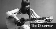 Writer Amy Key: ‘Knowing I’d finally hear Joni Mitchell sing live left me woozily panicked’