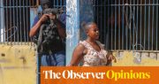 Plundered and corrupted for 200 years, Haiti was doomed to end in anarchy | Kenan Malik