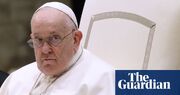 ‘Major crisis’: Pope Francis rebukes Trump mass deportation efforts