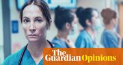 No sympathy for striking doctors? Watch ITV’s Breathtaking and ask: have we paid our debt to them? | Gaby Hinsliff