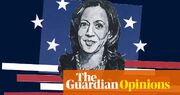 The Guardian view on the US presidential election 2024: a Democratic government is the one we need