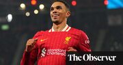 ‘I want to be the greatest’: Alexander-Arnold sets his sights on Ballon d’Or