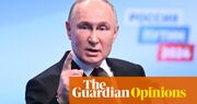 Putin had to contrive a ‘landslide’ – because he knows cracks are showing in Russian society | Samantha de Bendern