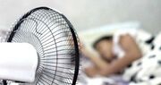 ۴ آسیبی که خوابیدن با پنکه روشن به بدن می زند