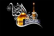درس‌های امامت و ولایت در سفر اجباری امام رضا(ع) به مرو