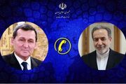 گفت‌وگوی تلفنی وزیران امور خارجه ایران و ترکمنستان
