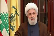 شیخ نعیم: جنگ ۳۳ روزه ثابت کرد که اسرائیل فقط زبان زور می‌فهمد