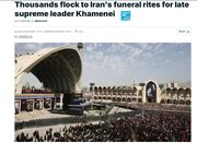بازتاب مراسم وداع با رهبر شهید در رسانه های جهانی+ تصاویر
