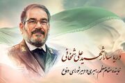 شهید شمخانی یک استراتژیست نظامی در سطح و تراز جهانی بود
