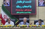 فرماندار کنگان: ۵۲۰ میلیارد تومان اعتبار برای شهرستان به تصویب رسید