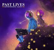 دانلود آهنگ Past Lives از Sapientdream و Slushii + متن و ترجمه