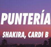 دانلود آهنگ Puntería از Shakira و Cardi B + متن و ترجمه