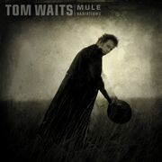 Tom Waits - Hold On (Take my hand, standing right here)