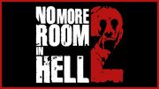 بازی No More Room in Hell 2 به نسخه ۱.۰ رسید