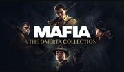 کالکشن Mafia: The Omertà Collection با چهار بازی معرفی شد