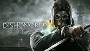 Dishonored آخرین شانس استودیوی Arkane برای بقا بود